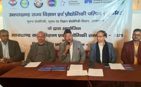 विश्व आपदा प्रबंधन सम्मेलन व 20वाँ राज्य विज्ञान एवं प्रौद्योगिकी सम्मेलन 2025 देहरादून में आयोजित