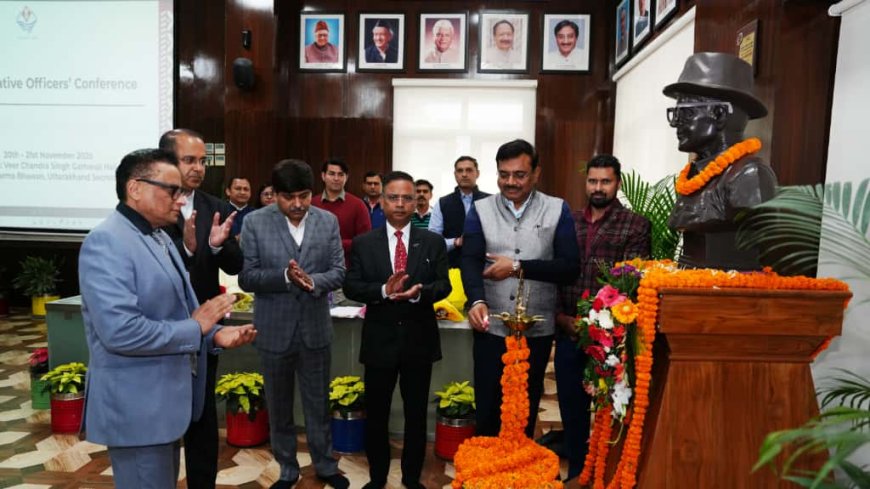 प्रशासनिक अधिकारी सम्मेलन में हुआ विकसित उत्तराखंड @ 2047 पर मंथन