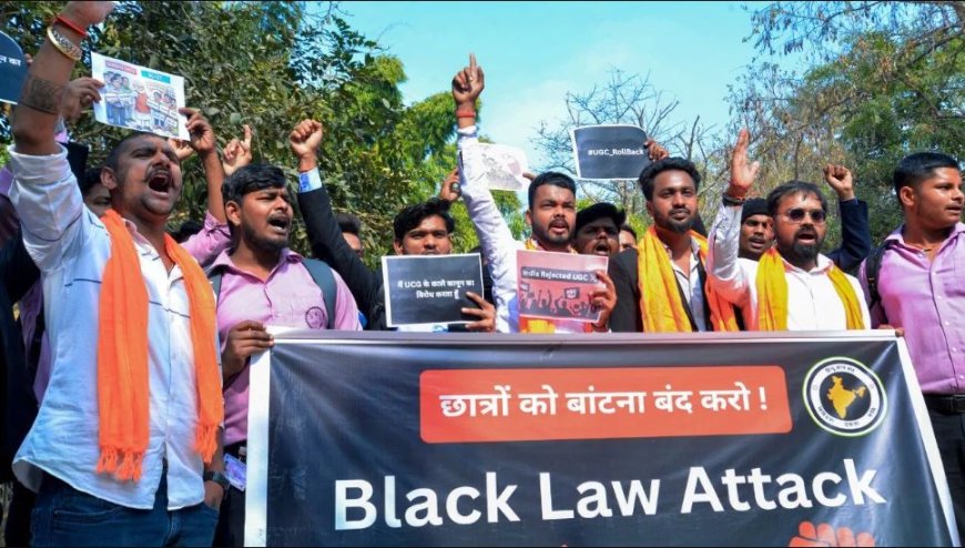UGC नीतियों को लेकर देशभर में छात्रों का असंतोष, कई राज्यों में विरोध प्रदर्शन